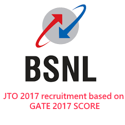 BSNL JTO Recruitment Notification by GATE 2017 Score BSNL JTO Recruitment Notification by GATE 2017 Score