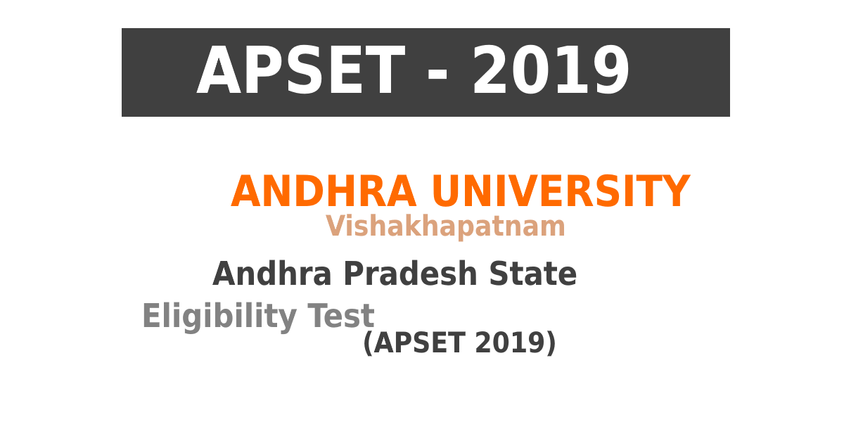 Andhra Pradesh State Eligibility Test (APSET -2019)