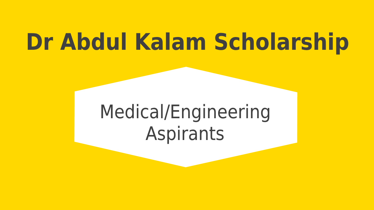 Dr Abdul Kalam Scholarship
