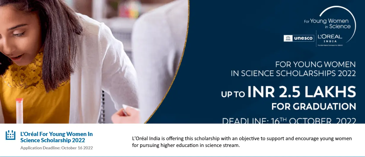 L'Oréal India For Young Science Women Scholarship 2022 1 Loreal Young Women in Science Scholarship