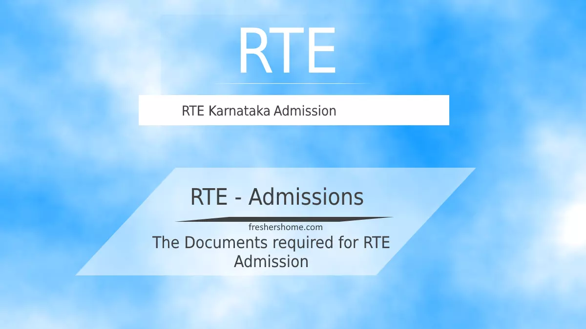 RTE Karnataka 2023-24, Application Status, Eligibility, Documents Required
